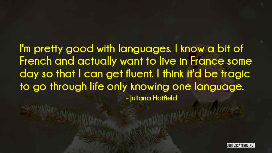 Juliana Hatfield Quotes 2158171