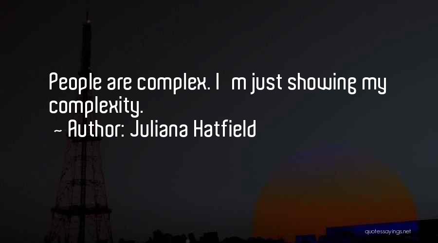 Juliana Hatfield Quotes 258236