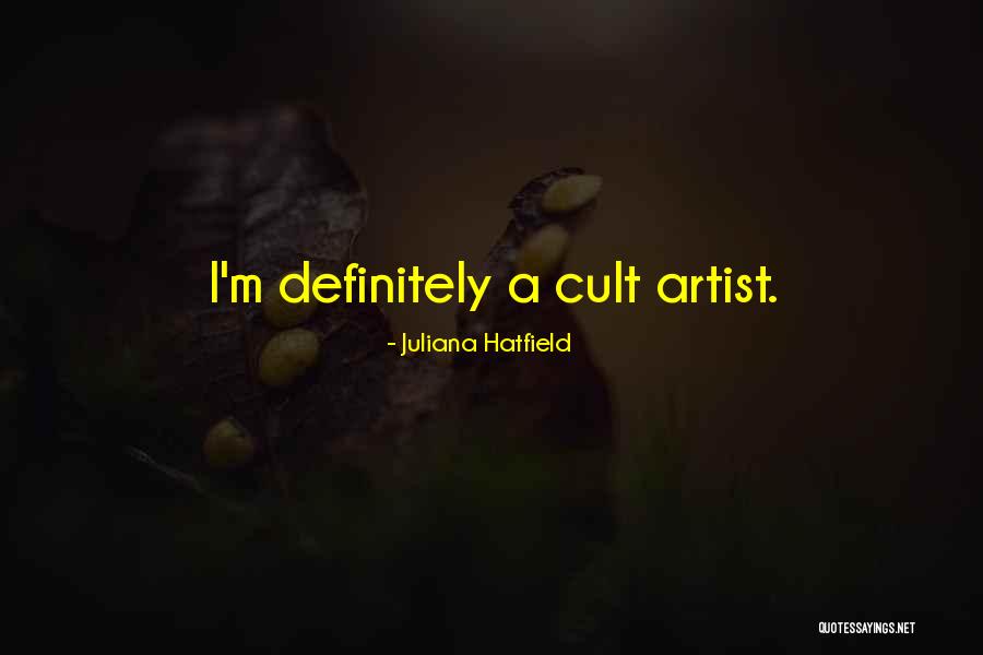 Juliana Hatfield Quotes 541477