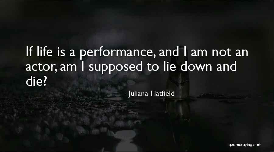 Juliana Hatfield Quotes 927678