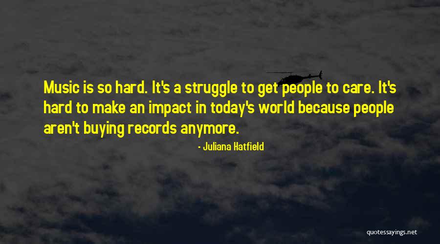 Juliana Hatfield Quotes 950637