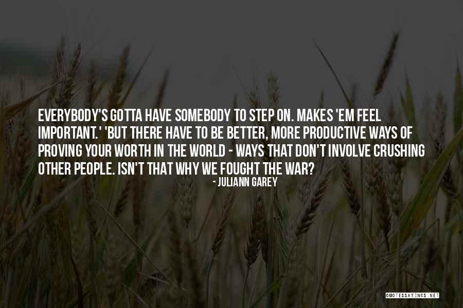 Juliann Garey Quotes 1694761