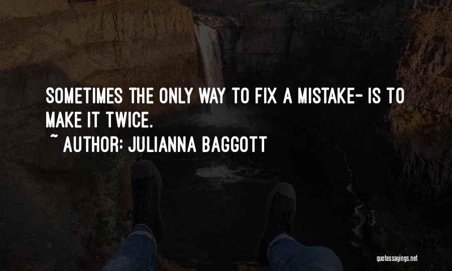 Julianna Baggott Quotes 1474550