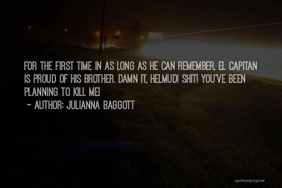 Julianna Baggott Quotes 708802