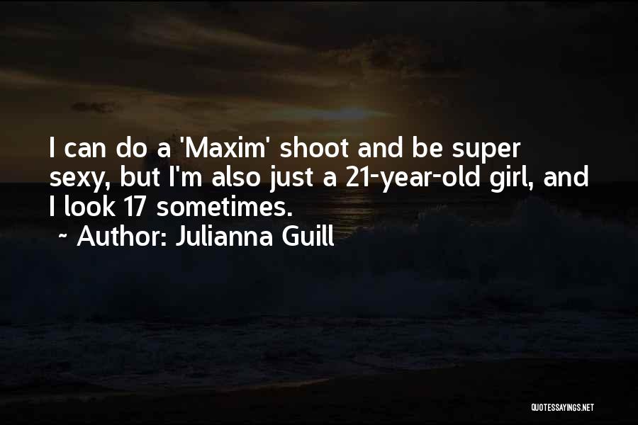 Julianna Guill Quotes 577734