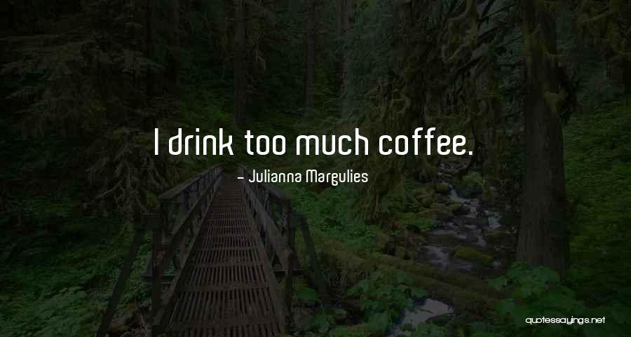 Julianna Margulies Quotes 102124 Julianna Margulies Quotes 102124