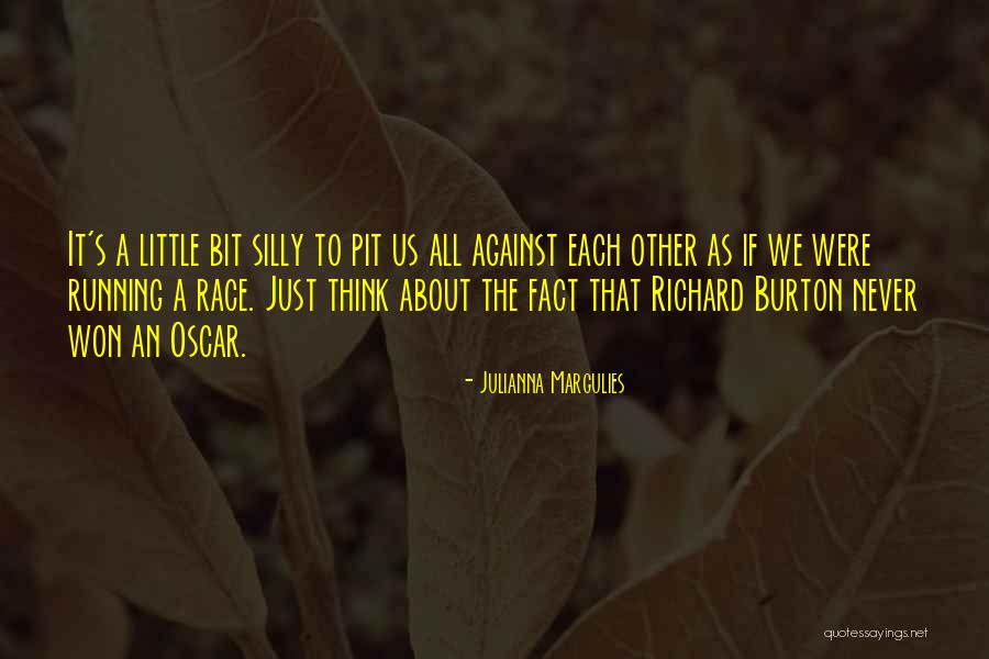 Julianna Margulies Quotes 1064511 Julianna Margulies Quotes 1064511