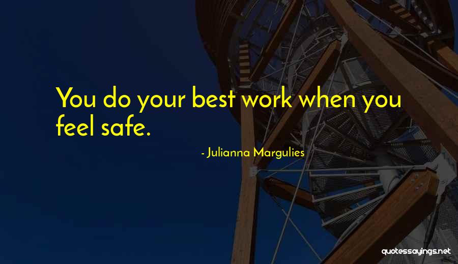 Julianna Margulies Quotes 1472031 Julianna Margulies Quotes 1472031