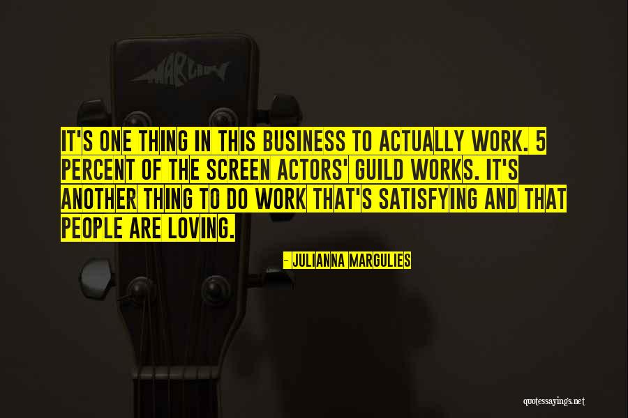 Julianna Margulies Quotes 2224175 Julianna Margulies Quotes 2224175