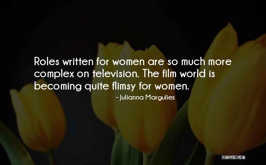 Julianna Margulies Quotes 470390 Julianna Margulies Quotes 470390