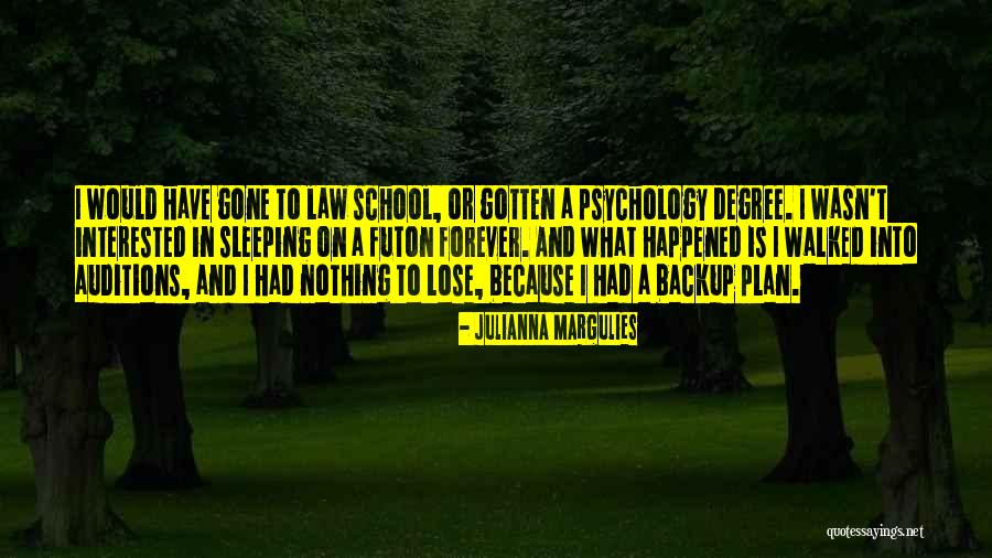 Julianna Margulies Quotes 735091 Julianna Margulies Quotes 735091