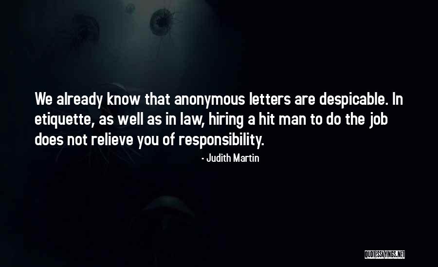 Juliannah Vasquez Quotes By Judith Martin Juliannah Vasquez Quotes By Judith Martin