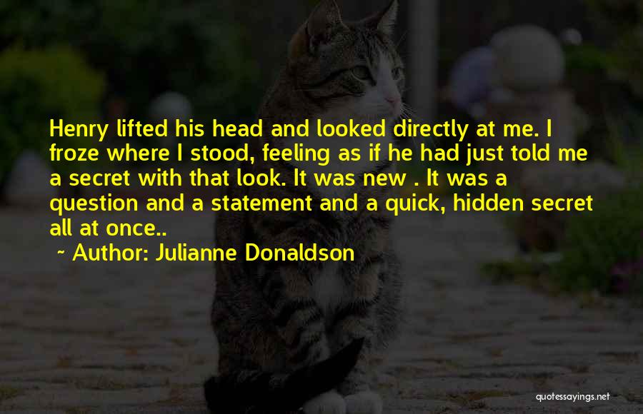 Julianne Donaldson Quotes 1299623