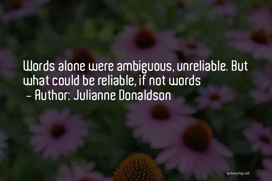 Julianne Donaldson Quotes 1476404