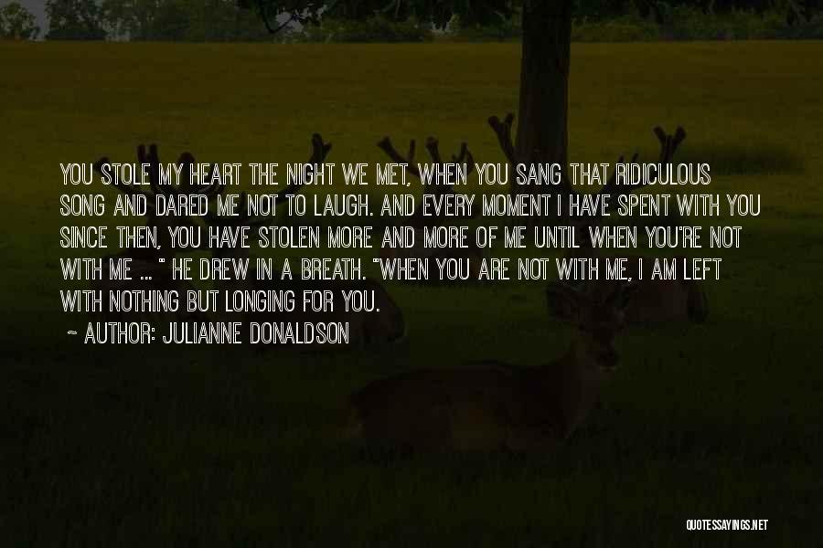 Julianne Donaldson Quotes 899042