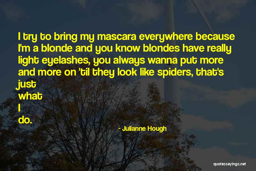 Julianne Hough Quotes 1184856 Julianne Hough Quotes 1184856