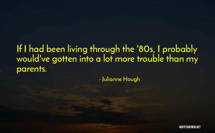 Julianne Hough Quotes 914062 Julianne Hough Quotes 914062