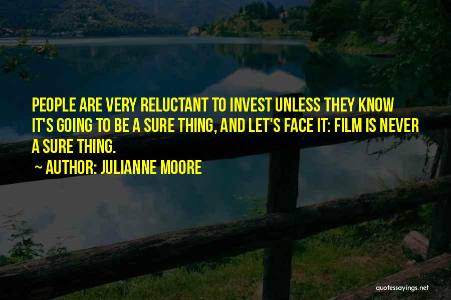 Julianne Moore Quotes 1339451
