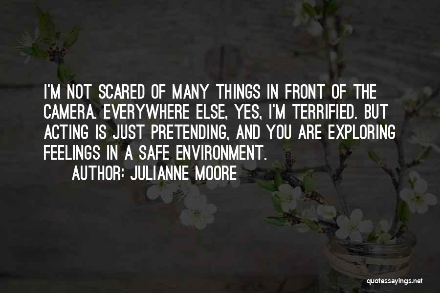 Julianne Moore Quotes 2161998