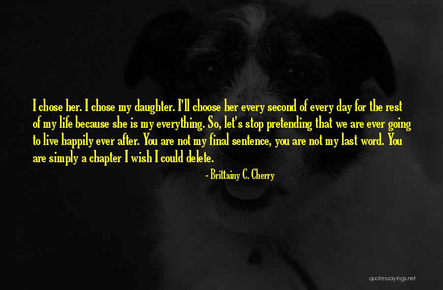 Julichs Quotes By Brittainy C. Cherry Julichs Quotes By Brittainy C. Cherry