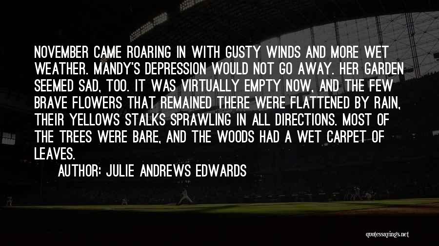 Julie Andrews Edwards Quotes 2216847