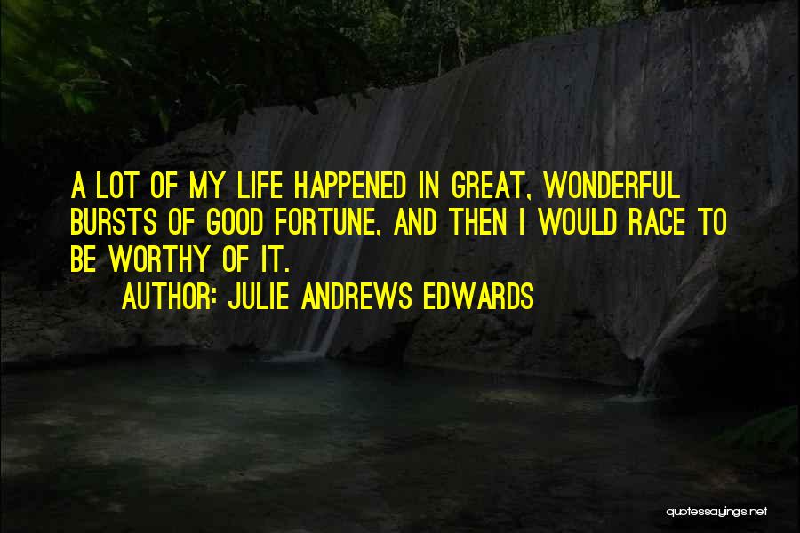 Julie Andrews Edwards Quotes 332062