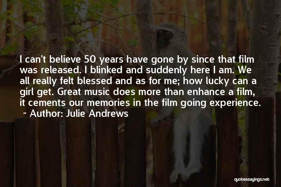 Julie Andrews Quotes 1466272