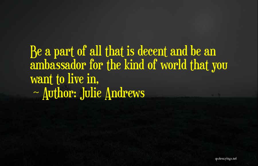 Julie Andrews Quotes 1821261