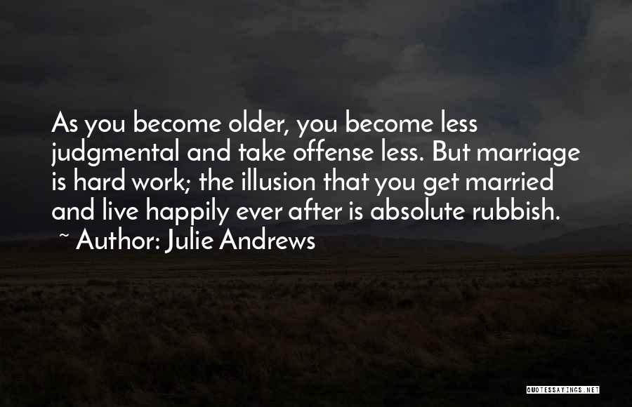 Julie Andrews Quotes 2158380