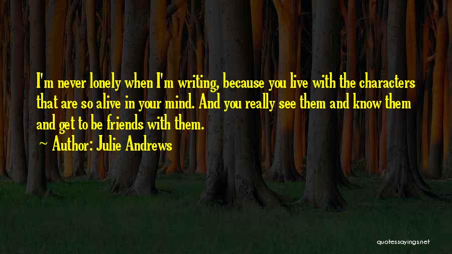 Julie Andrews Quotes 2213327