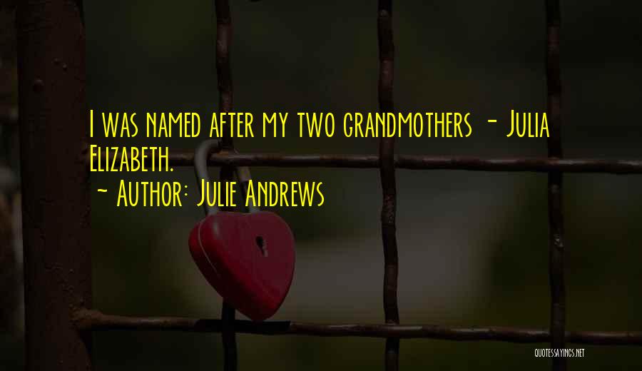 Julie Andrews Quotes 238893