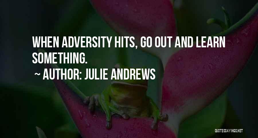 Julie Andrews Quotes 560168