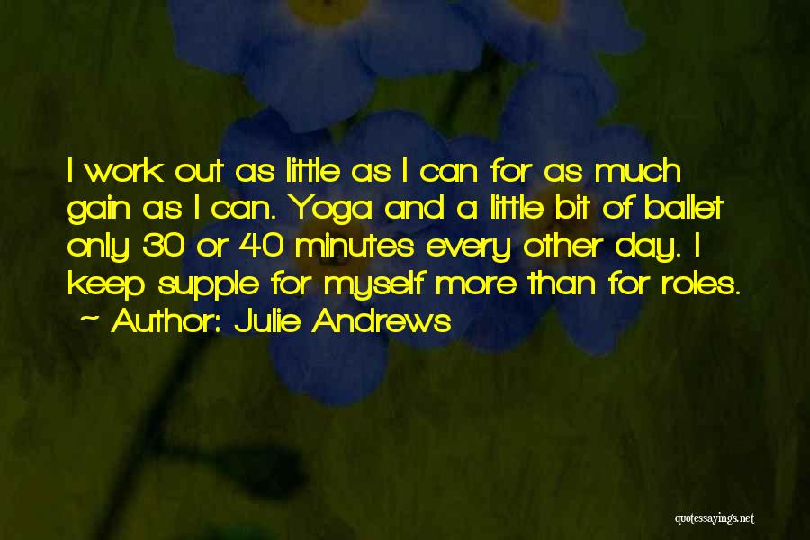 Julie Andrews Quotes 647973