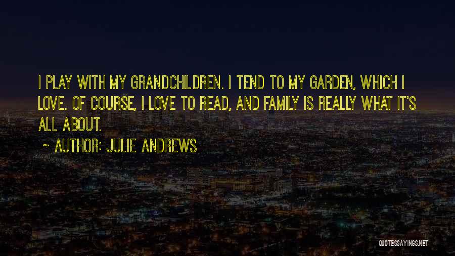 Julie Andrews Quotes 97077