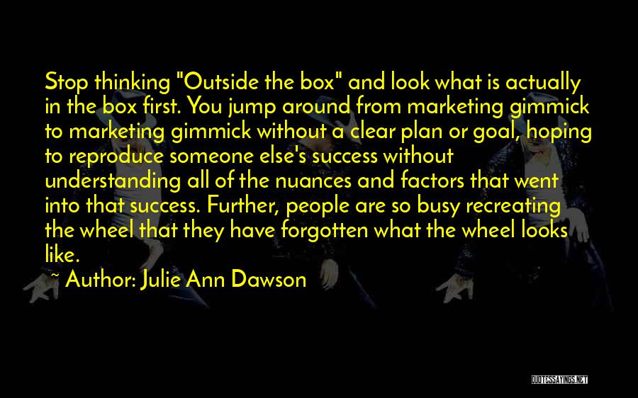Julie Ann Dawson Quotes 295282