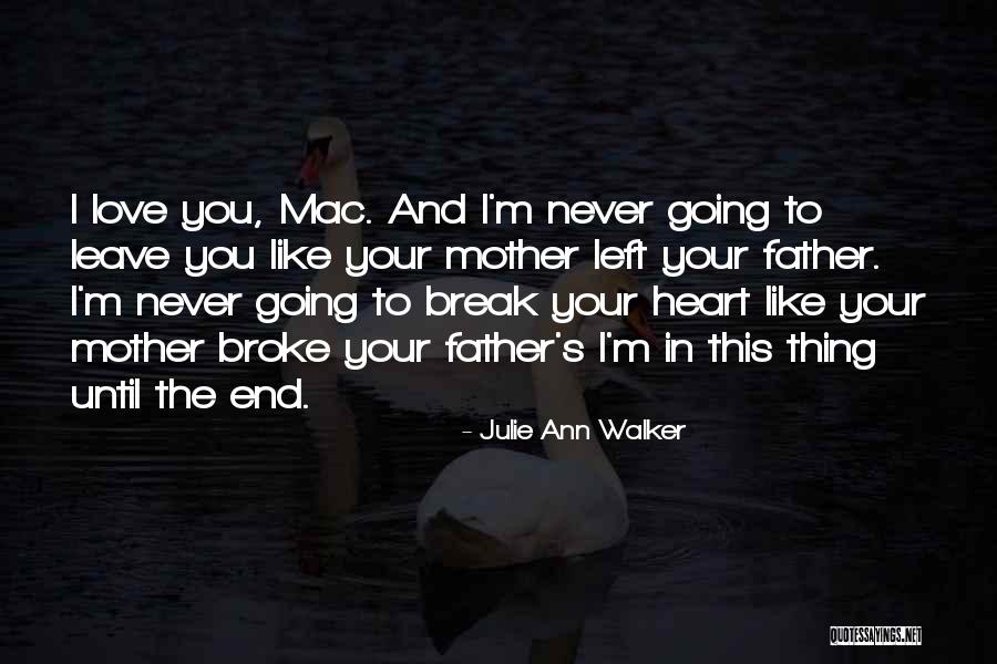 Julie Ann Walker Quotes 110523 Julie Ann Walker Quotes 110523