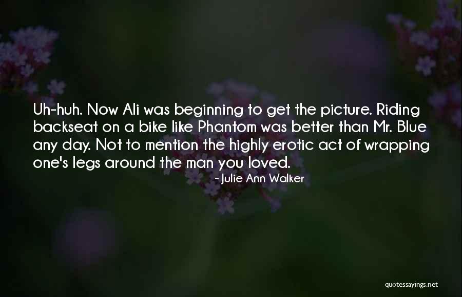 Julie Ann Walker Quotes 1382549