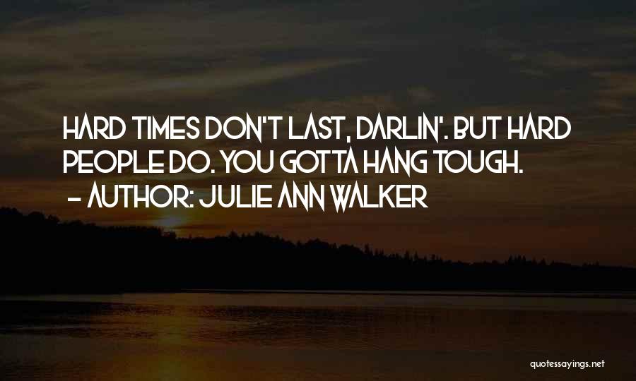 Julie Ann Walker Quotes 145051
