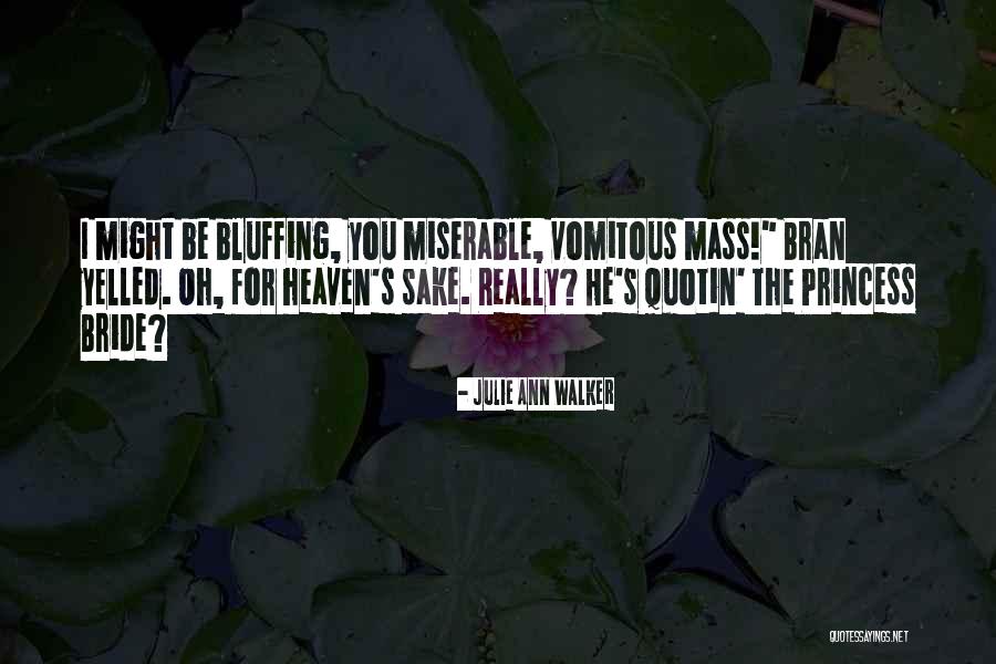 Julie Ann Walker Quotes 1644927 Julie Ann Walker Quotes 1644927