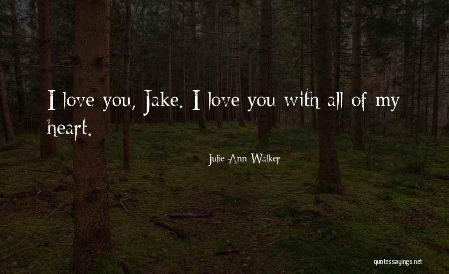 Julie Ann Walker Quotes 1695547