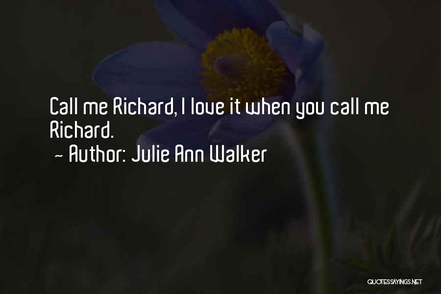 Julie Ann Walker Quotes 186555