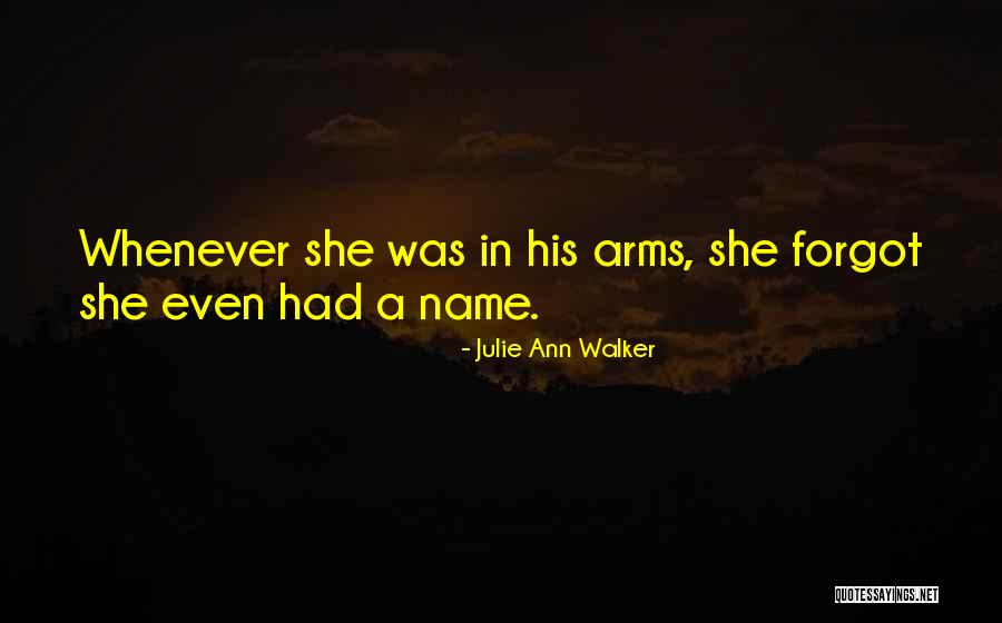 Julie Ann Walker Quotes 2043144 Julie Ann Walker Quotes 2043144