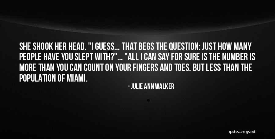 Julie Ann Walker Quotes 316829