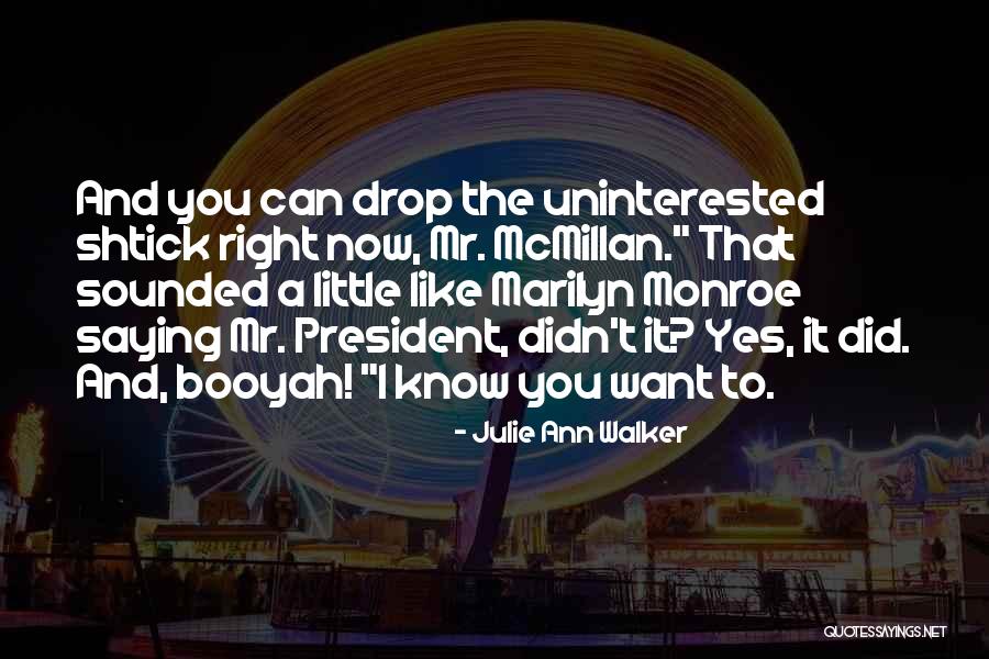 Julie Ann Walker Quotes 382061 Julie Ann Walker Quotes 382061