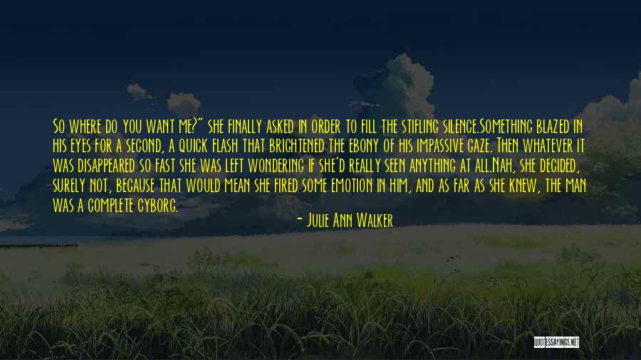 Julie Ann Walker Quotes 605286