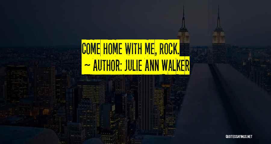 Julie Ann Walker Quotes 732776