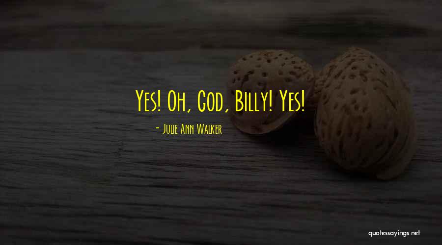 Julie Ann Walker Quotes 842788 Julie Ann Walker Quotes 842788