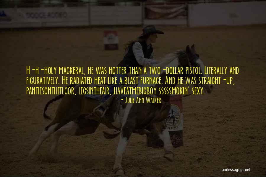 Julie Ann Walker Quotes 938862 Julie Ann Walker Quotes 938862