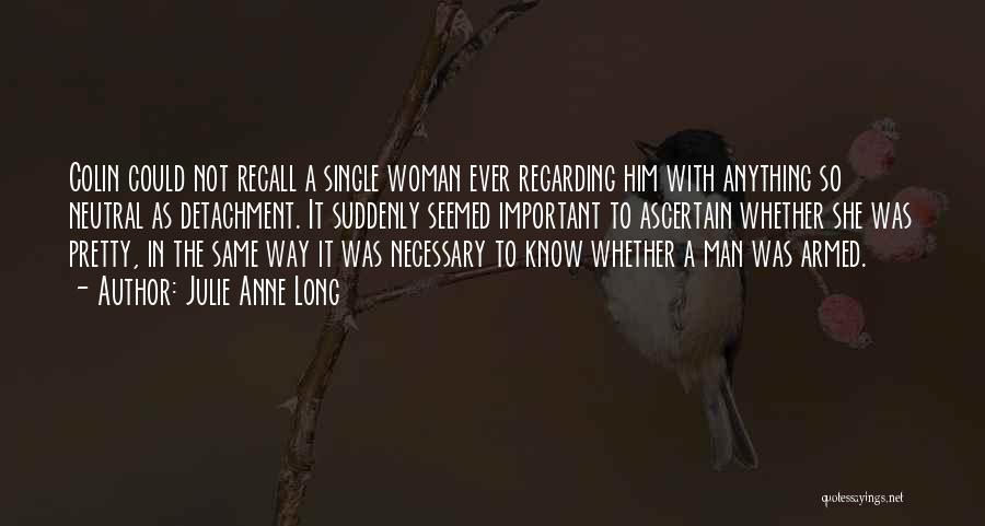 Julie Anne Long Quotes 1207666 Julie Anne Long Quotes 1207666