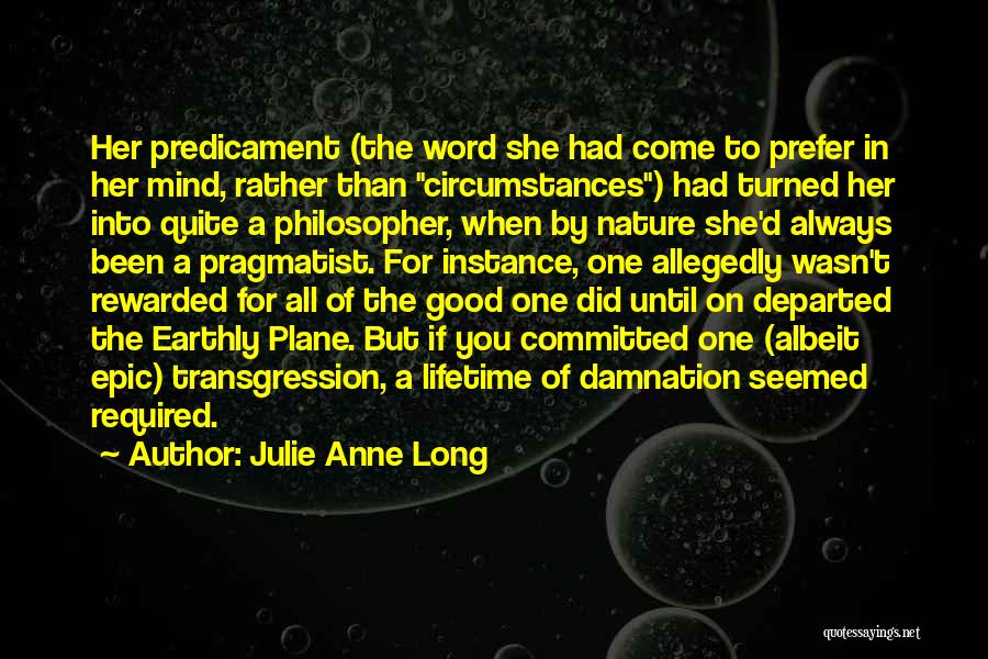 Julie Anne Long Quotes 1456135